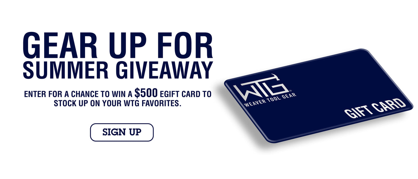 Gear Up for Summer Giveaway promotional banner featuring a navy Weaver Tool Gear gift card and a sign-up call-to-action for a chance to win a $500 eGift card.