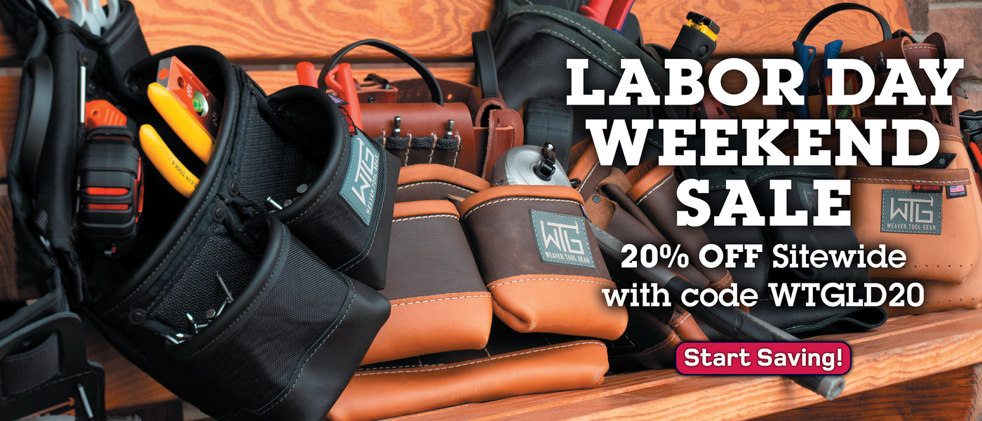 Weaver Tool Gear Labor Day Weekend Sale featuring tool bags and pouches, 20% off sitewide with code WTGLD20.